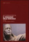 Il coraggio delle fanciulle. Lettere