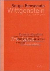 Wittgenstein. Lo stupore e il grido