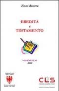 Eredità e testamento