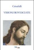 Visioni rovesciate