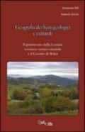 Geografia dei beni geologici e culturali. Il patrimonio della Lessinia veronese centro-orientale e il geosito di Bolca (VR)