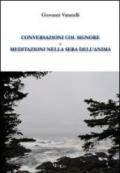 Conversazioni col Signore e meditazioni nella sera dell'anima