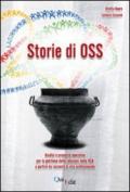 Storie di OSS. Analisi e proposte operative per la gestione delle relazioni nelle RSA a partire da racconti di vita professionale