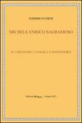 Michele Enrico Sagramoso. Il carteggio, i viaggi, la massoneria