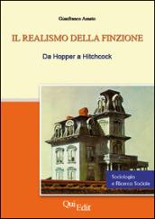 Il realismo della finzione. Da Hopper a Hitchcock