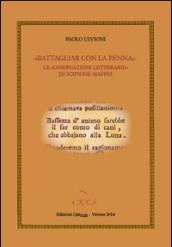 «Battagliar con la penna». Le «osservazioni letterarie» di Scipione Maffei