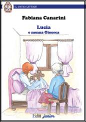 Lucia e nonna Gioseca