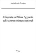 L'imposta sul valore aggiunto sulle operazioni transnazionali