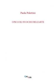I piccoli fuochi dell'arte