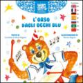 L'orso dagli occhi blu. Ediz. italiana e inglese