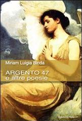 Argento 47 e altre storie