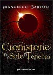 Cronistorie del sole di tenebre