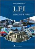 LFI. Cento anni di storia