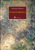 Le ali d'argilla