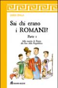 Sai chi erano i romani?: 1