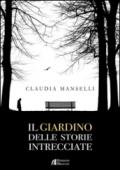 Il giardino delle storie intrecciate