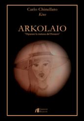 Arkolaio. Dipanare la matassa del pensiero