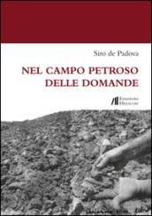 Nel campo petroso delle domande