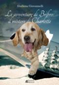 Le avventure di Bribro: il mistero di Charlotte