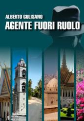 Agente fuori ruolo