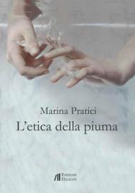 L' etica della piuma