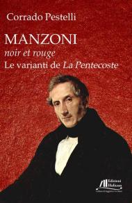 Manzoni noir et rouge. Le varianti de «La Pentecoste»