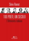100 Poeti, un secolo. L'Ottocento italiano
