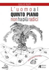 L' uomo al quinto piano non ha più radici