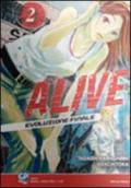 Alive. Evoluzione finale: 2