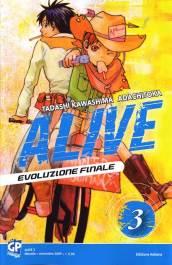 Alive. Evoluzione finale: 3