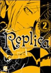 Replica. 2.