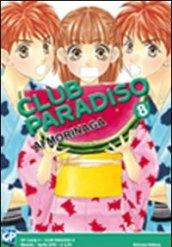 Club Paradiso: 8