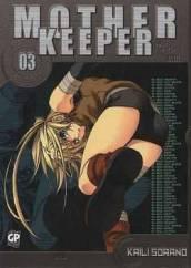 Mother keeper: 3