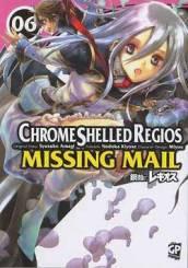 Chrome Shelled Regios. Missing Mail. 6.