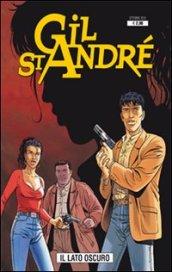 Gil St. Andre. Il lato oscuro. 1.