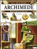 Archimede. Massimo genio dell'umanità