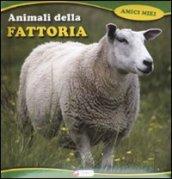 Animali della fattoria. Ediz. illustrata