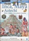 Inca, Maya e Aztechi