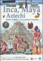 Inca, Maya e Aztechi
