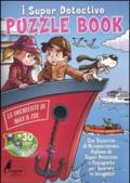 Puzzle book. Le inchieste di Max & Zoe. I Super detective. Con adesivi