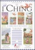 I Ching. Il libro delle mutazioni. Ediz. illustrata