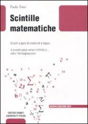 Scintille matematiche. Giochi e gare di creatività e logica