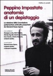 Peppino Impastato: anatomia di un depistaggio. la relazione della commissione parlamentare antimafia