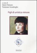 Figli di un'etica minore