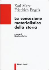 La concezione materialistica della storia