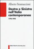 Destra e sinistra nell'Italia contemporanea (1796-1992)