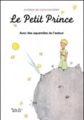 Le Petit Prince avec des aquarelles de l'auteur