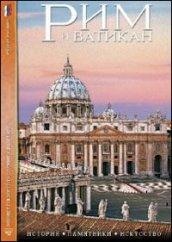 Roma e il Vaticano. Storia, monumenti, arte. Con DVD. Ediz. russa