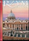 Roma e il Vaticano. Storia, monumenti e arte. Con DVD. Ediz. polacca