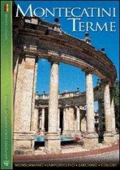 Montecatini Terme. Monsummano, Lamporecchio, Larciano, Collodi. Ediz. tedesca